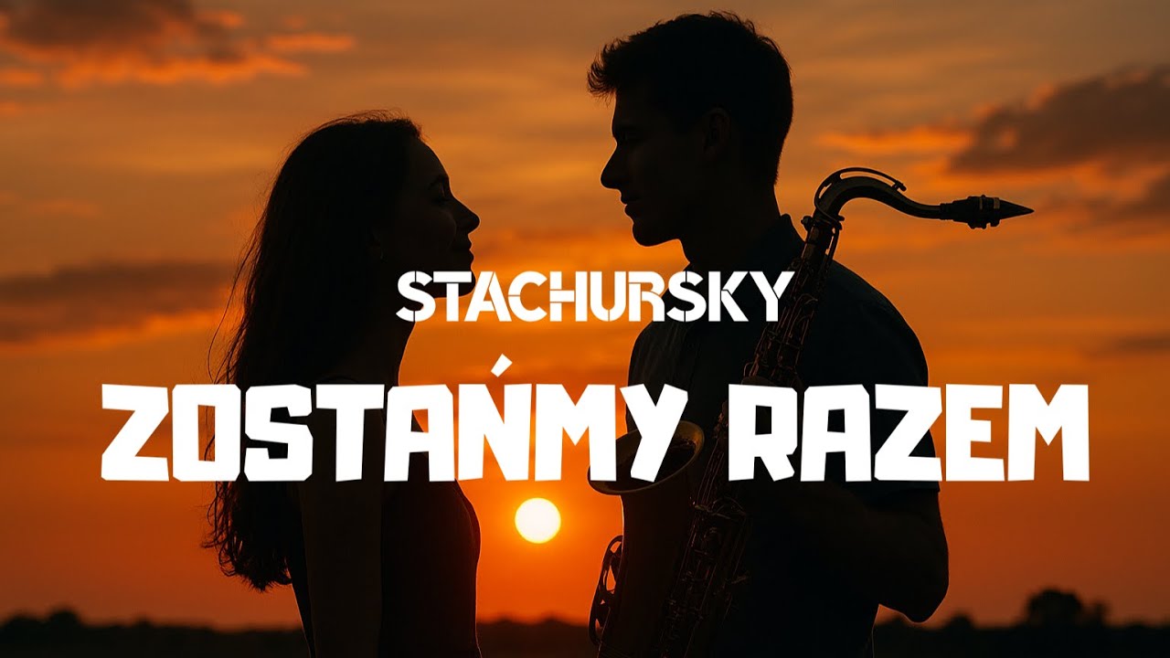 Stachursky - Zostańmy Razem [DJ Edy Remix 2025] (Cover)