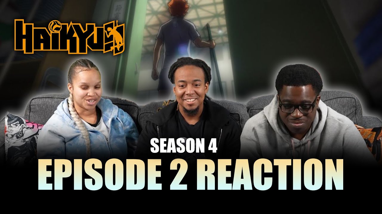 Lost | Haikyu!! S4 Ep 2 Reaction