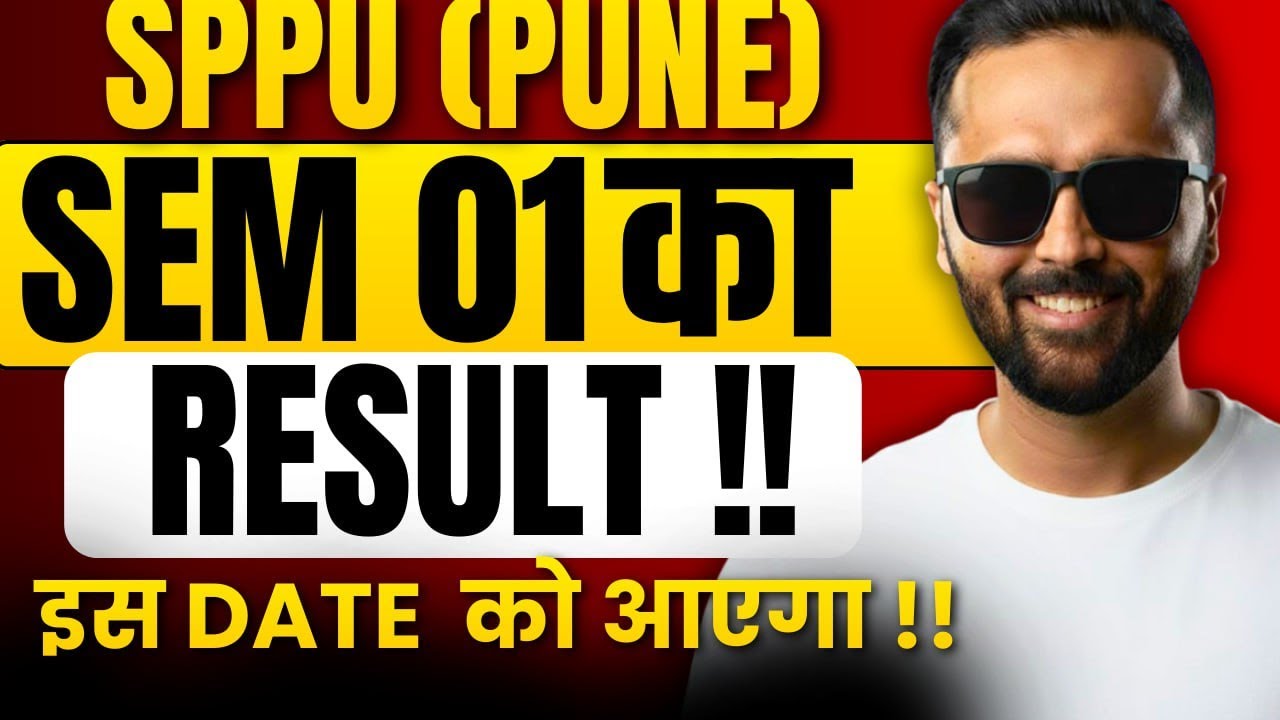 SPPU (Pune) SEM 1 RESULT !! इस DATE को आएगा !! | Latest Update