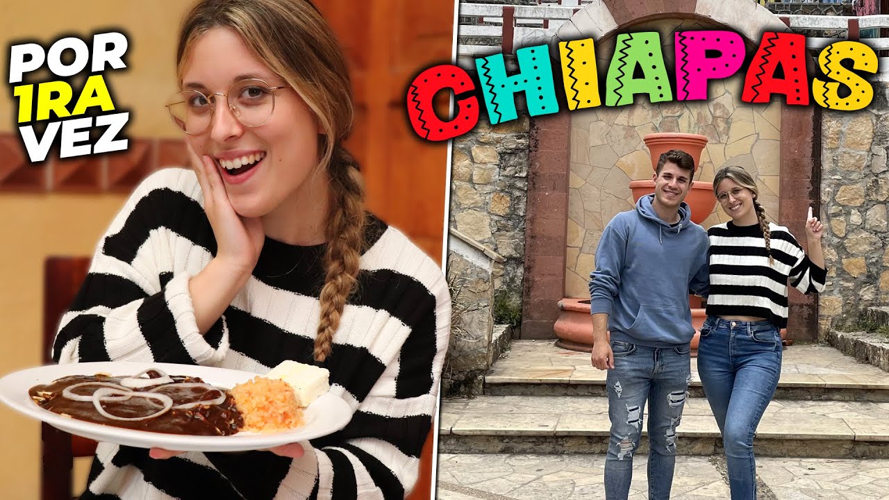 ESPAÑOLES SE ENAMORAN de CHIAPAS | VLADI y MARTA en CHIAPAS POR PRIMERA VEZ *CULTURA MEXICANA*