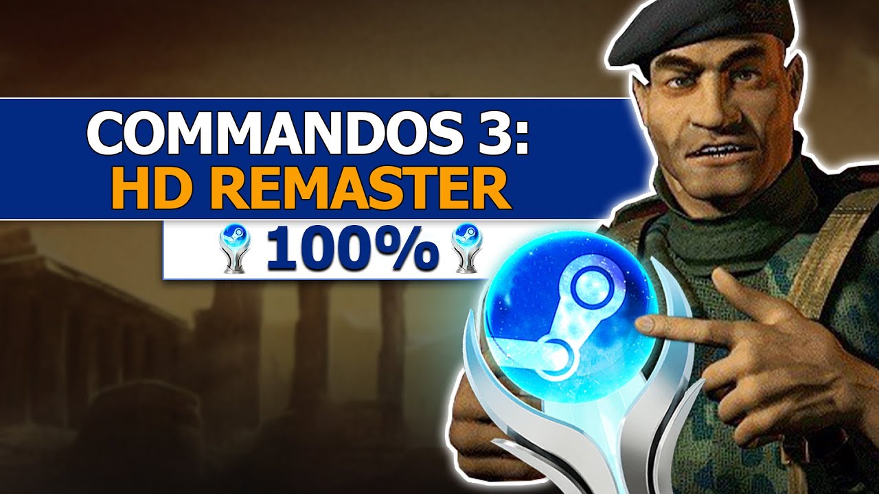 100% w Commandos 3 HD Remaster To TRAGEDIA