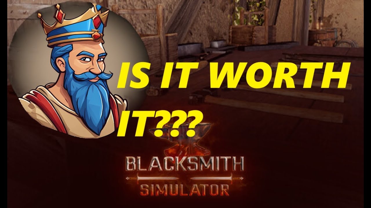 Blacksmith Simulator - Royal Court Reviews