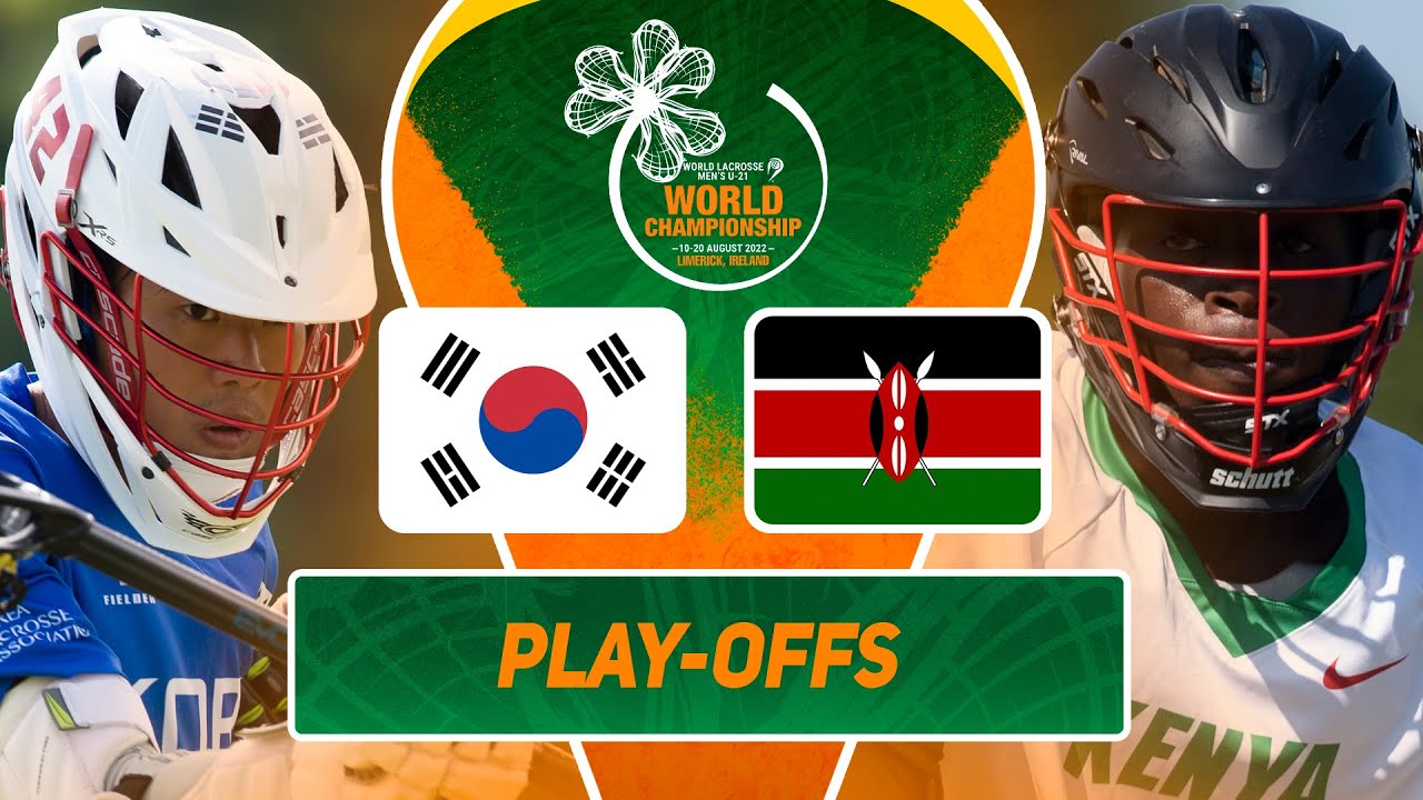Korea vs Kenya | Play-In Full Game | 2022 World Lacrosse Men's U21 Championship