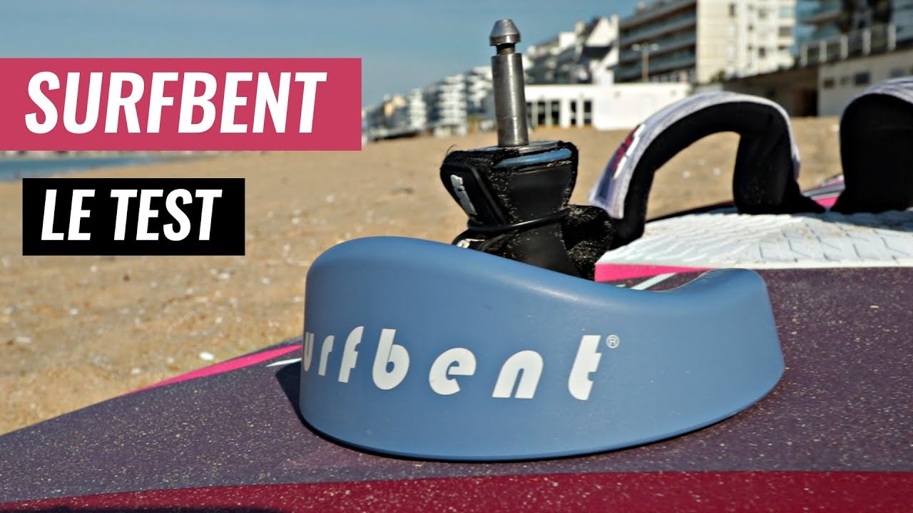 SURFBENT - LA MEILLEURE PROTECTION DE NOSE EN WINDSURF ?