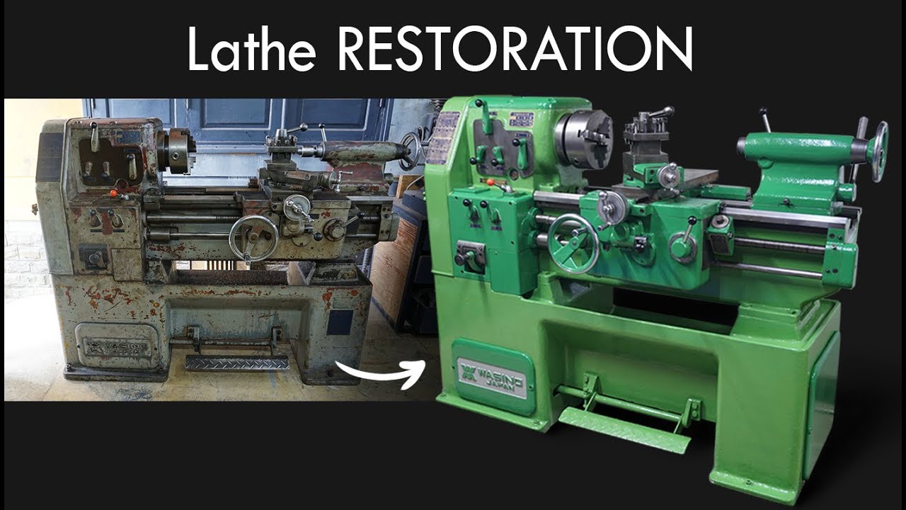 Lathe restoration
