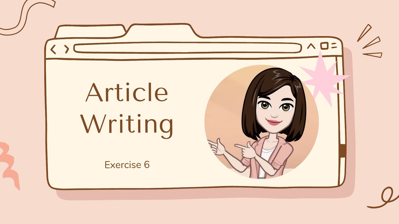 ESL IGCSE EXTENDED - EXERCISE 6: ARTICLE WRITING (One Sided)