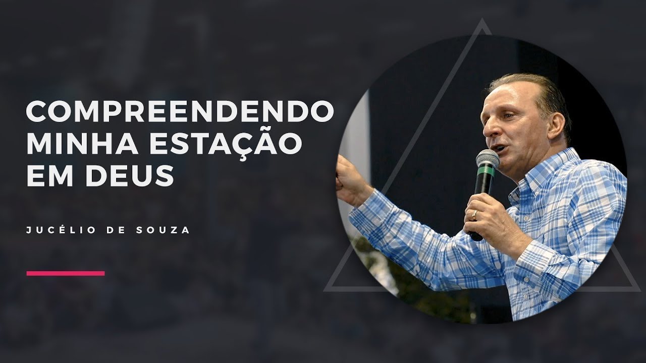MEVAM OFICIAL - COMPREENDENDO MINHA ESTAÇÃO EM DEUS - Jucélio de Souza