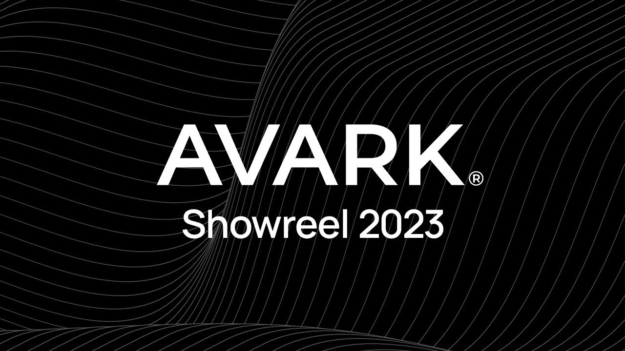 Avark Showreel 2023