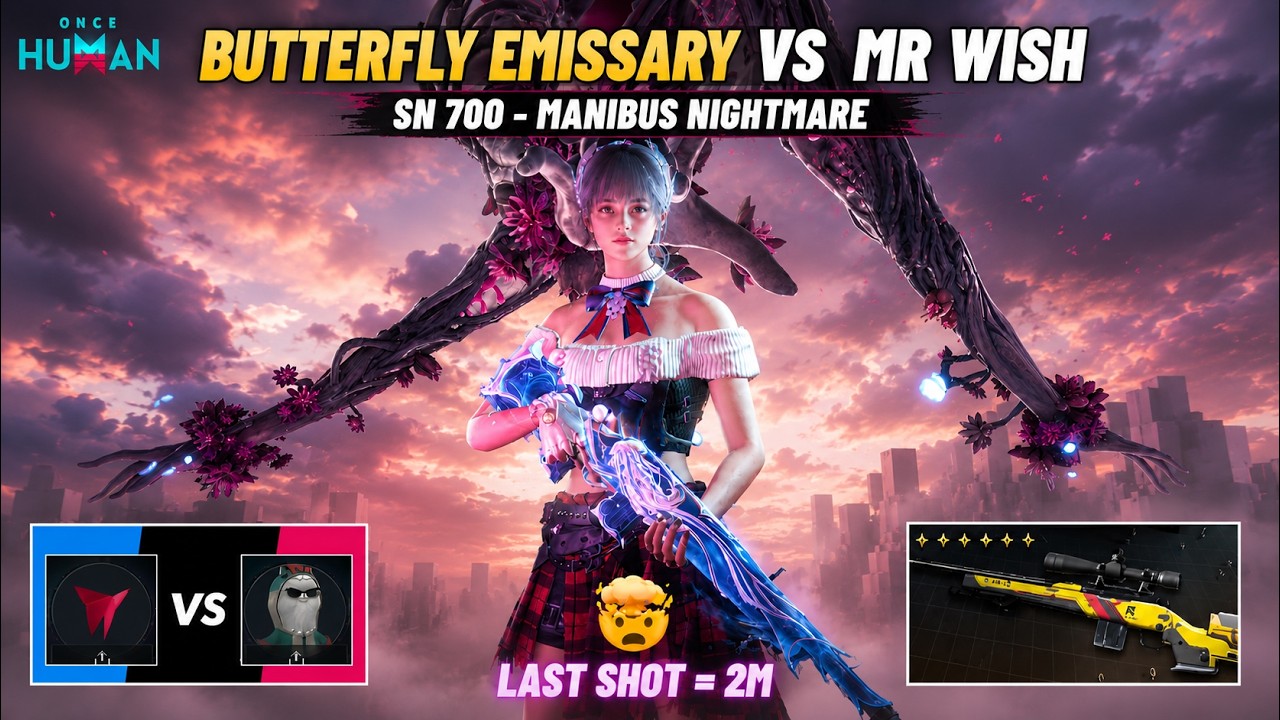 Butterfly против Mr. Wish &mdash; SN700 Шрапнель против Манибуса (Кошмар) | Once Human