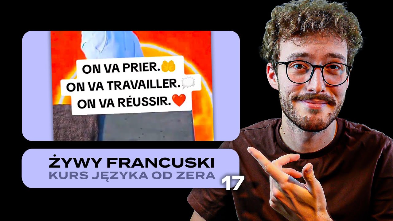 Żywy francuski #17 || Francuski CZAS PRZYSZŁY — Wszystko co musisz wiedzieć (Czas futur proche)