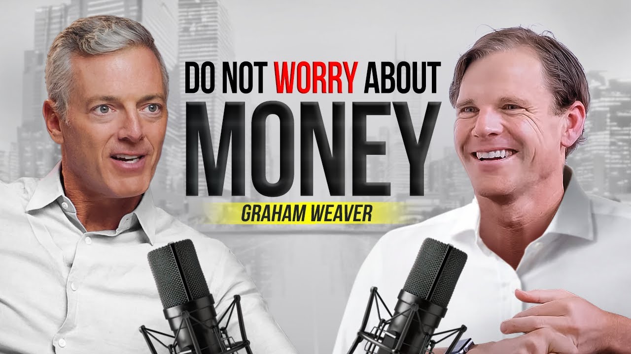Graham Weaver: How to Achieve Your Goals, Manage Your Time, and Live Purposefully | E140