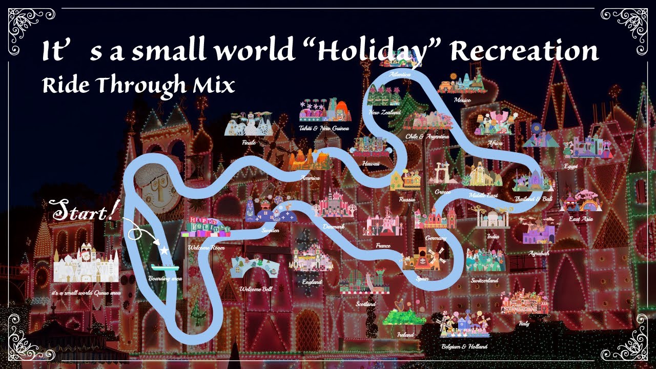 【耳コピ/recreation/Ride Through Mix】it's a small world “Holiday”/イッツ・ア・スモールワールド《Disneyland》