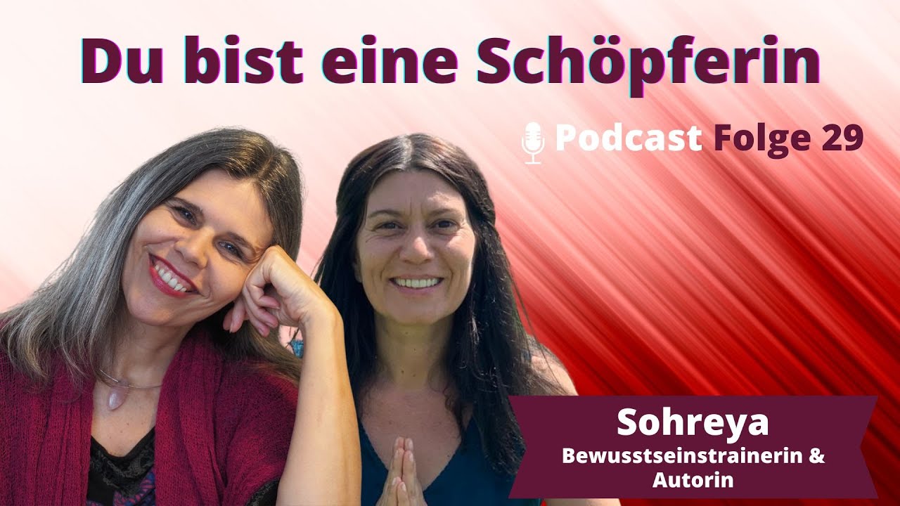 Hochsensibilit&auml;t und Bewusstsein - Podcastfolge #29 mit SOHREYA