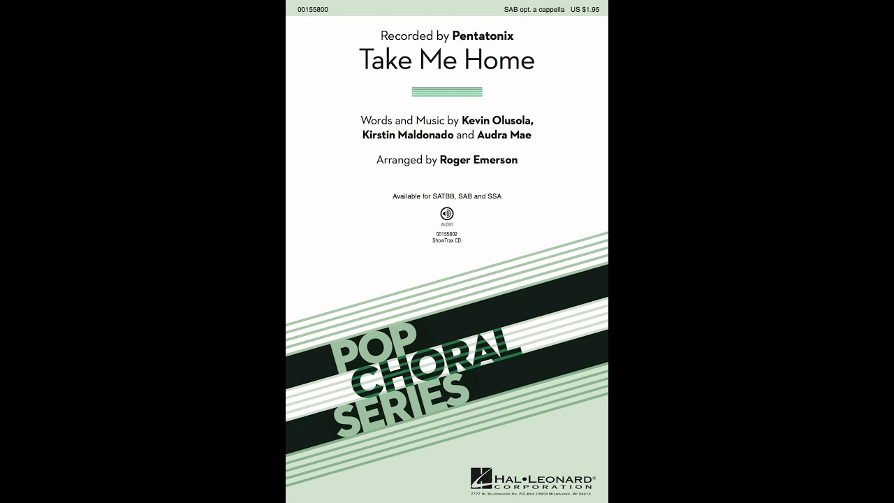 Take Me Home (SAB Choir) - Arranged by Roger Emerson