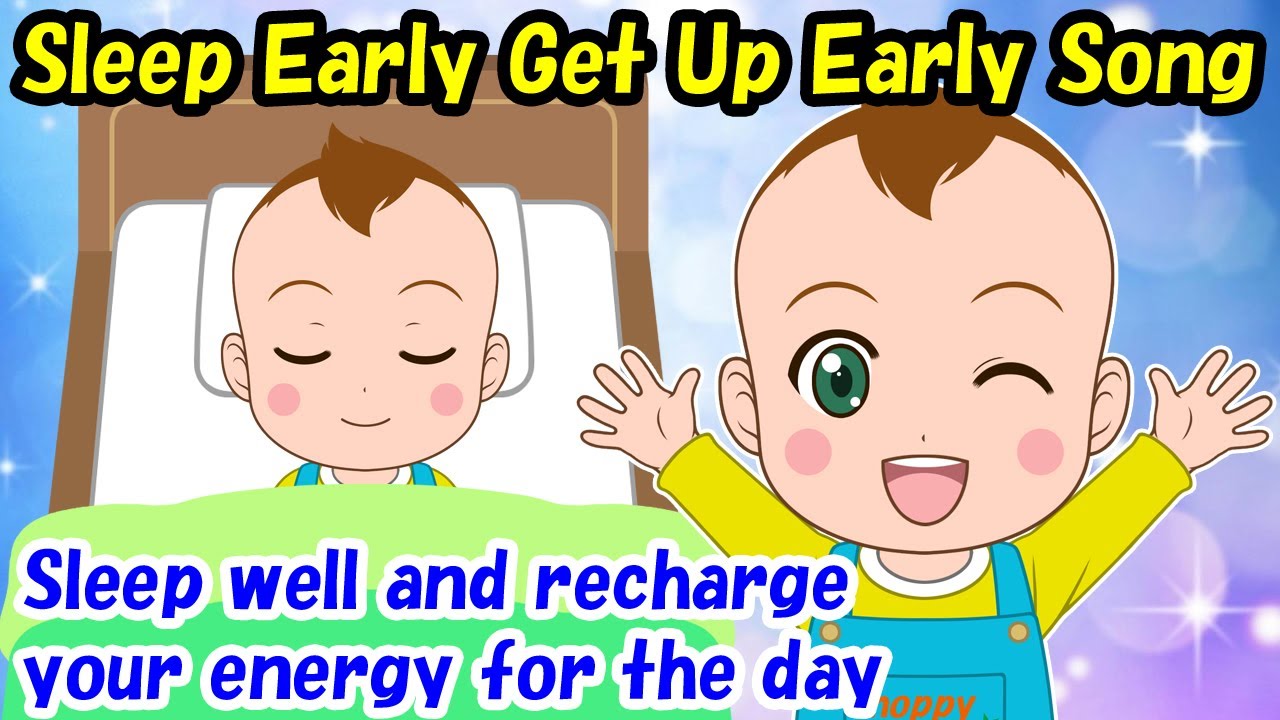 【Песня о том, как полезно рано ложиться спать и рано просыпаться】Sleep Early Get Up Early Song