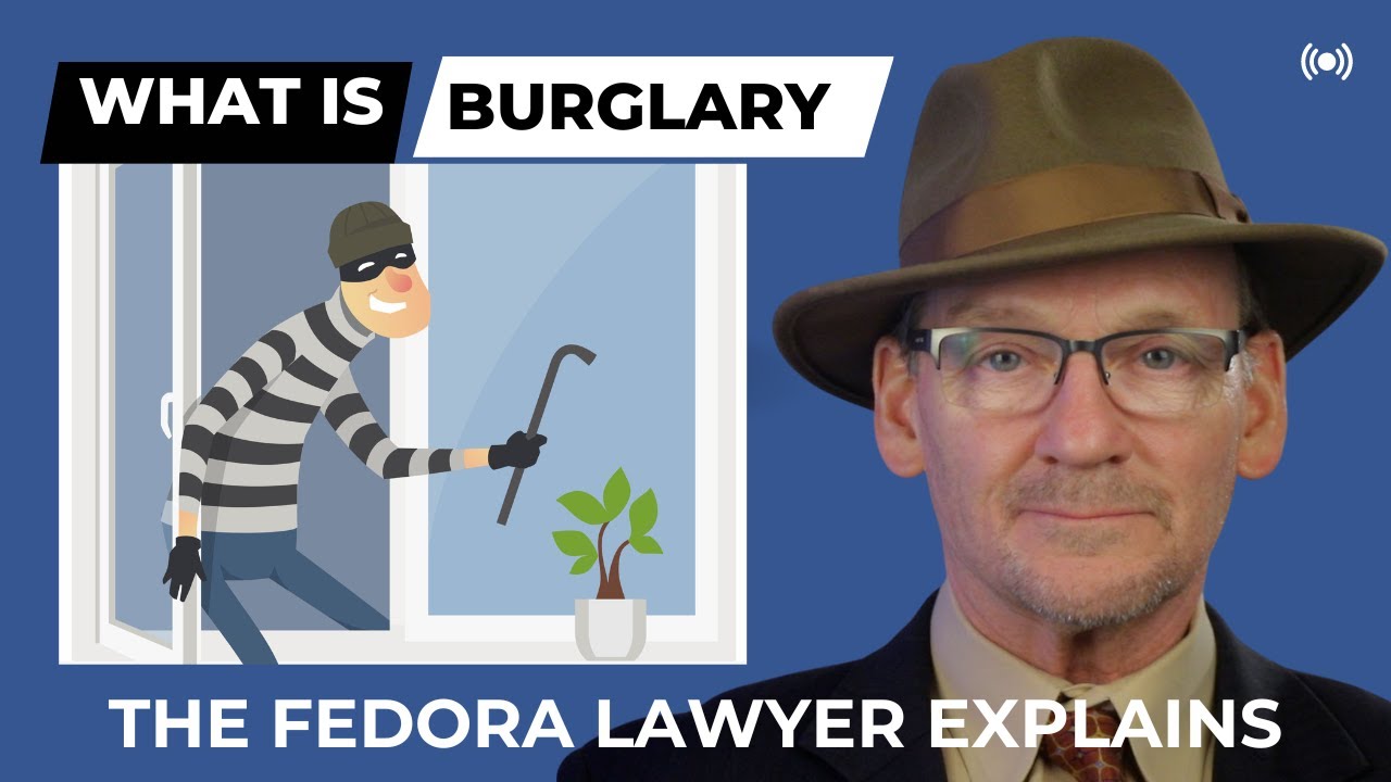 What is Burglary