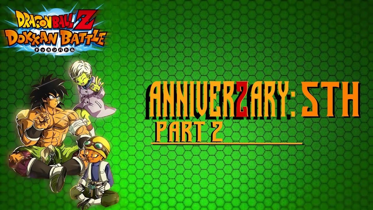 10th Anniversary: 5th Anniversary Part Two (Dokkan Battle: Global)
