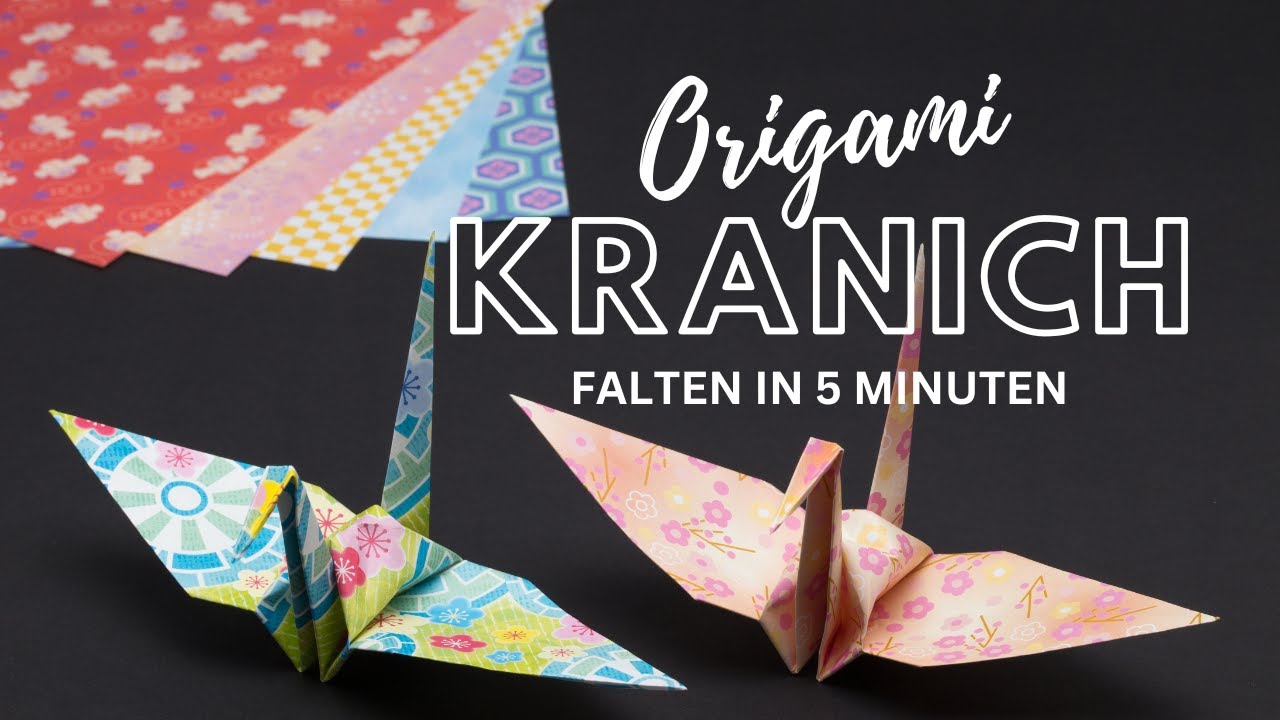 Origami Kranich falten lernen in 5 Minuten - einfache Anleitung