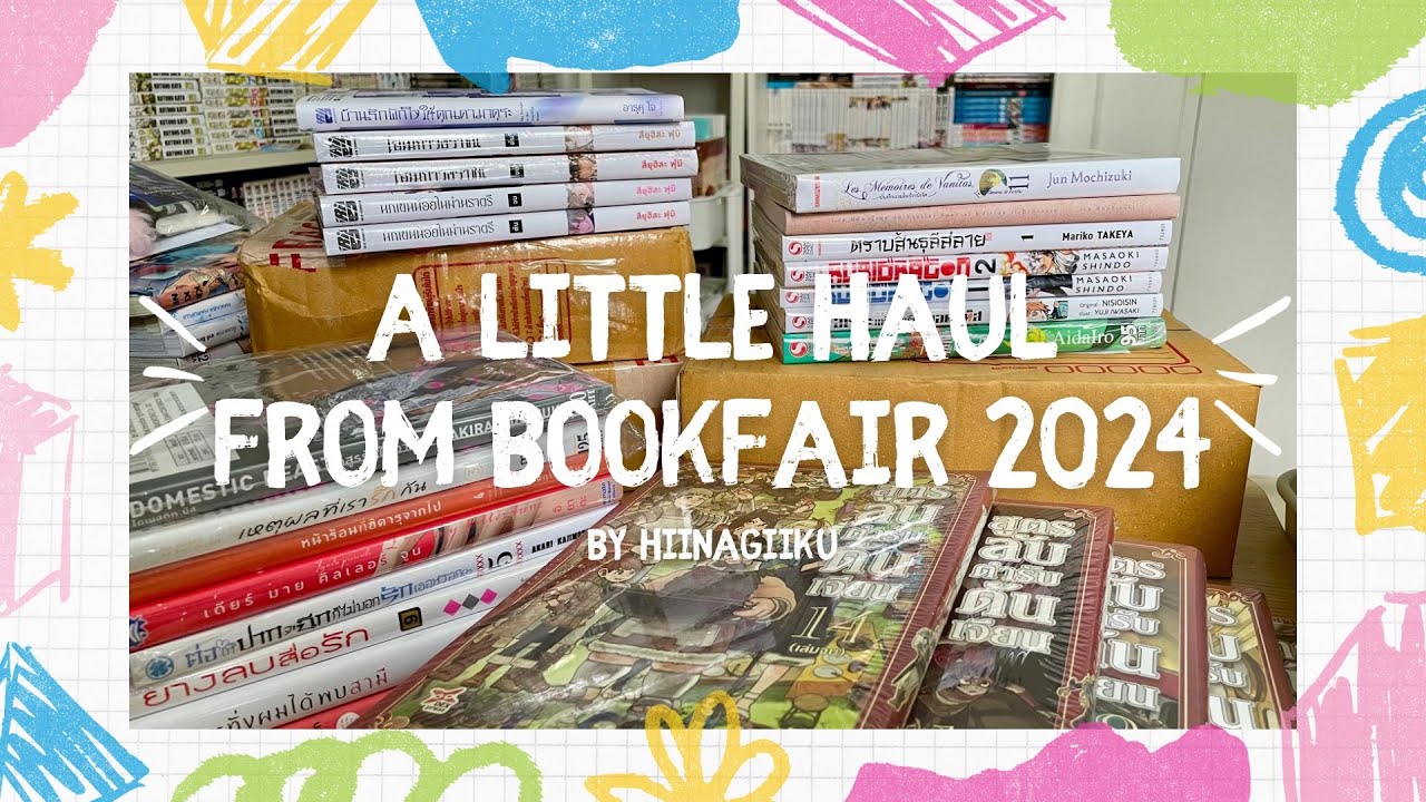 a little haul from bookfair 📖⭐️ | สวัสดีค่า เรากลับมาแล้วววว🙌 แกะหนังสือ+เม้ามอยตามประสา ลุย!