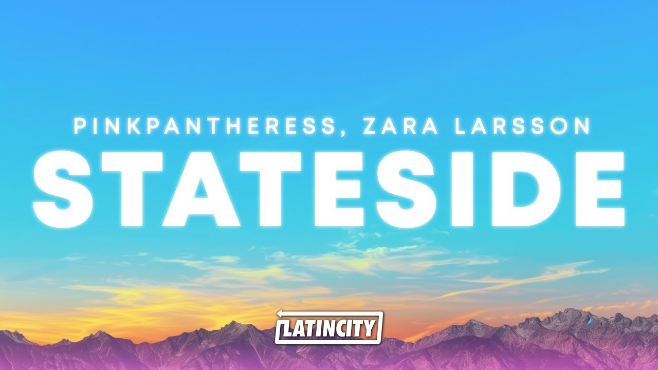 PinkPantheress, Zara Larsson – Stateside | 