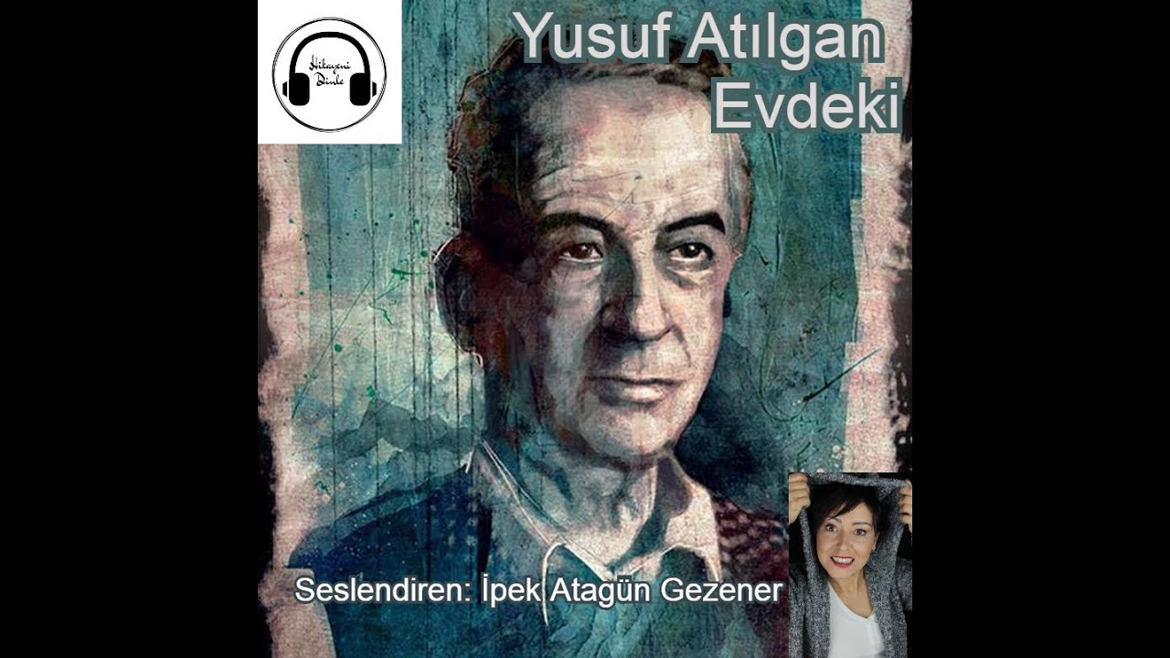Evdeki - Yusuf Atılgan