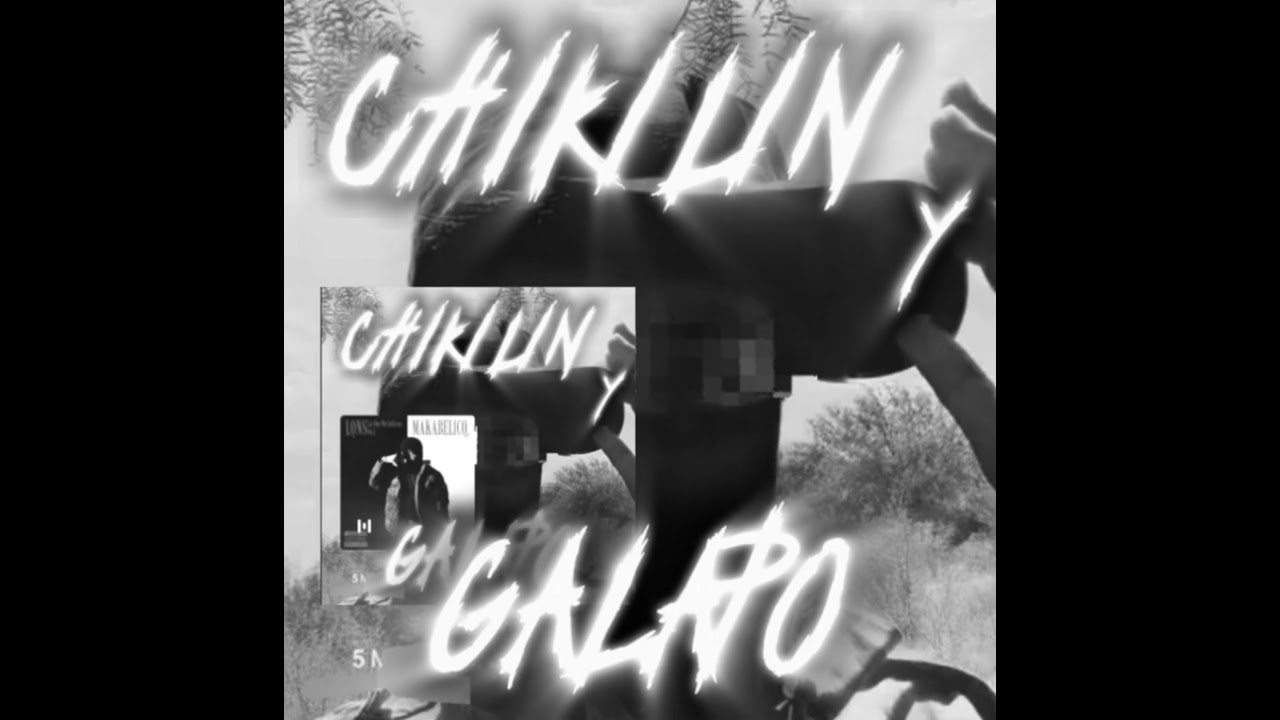 CHIKILIN Y GALAPO | MADDI MOV (AUDIO OFICIAL)