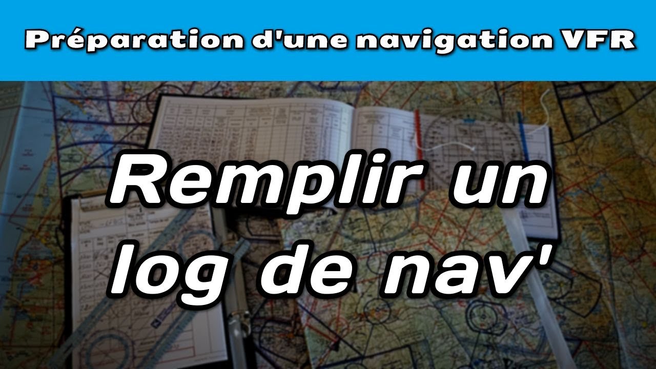 Comment remplir un log de nav' - Microsoft Flight Simulator