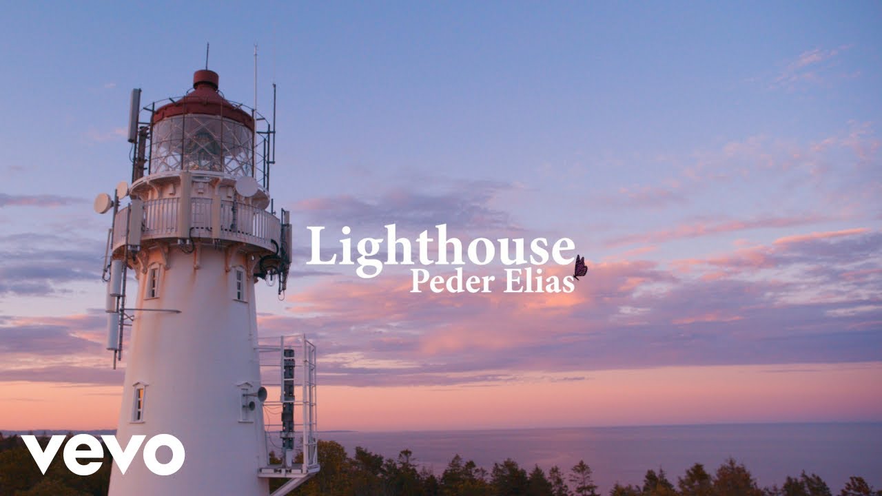 Peder Elias - Lighthouse (Official Music Video)