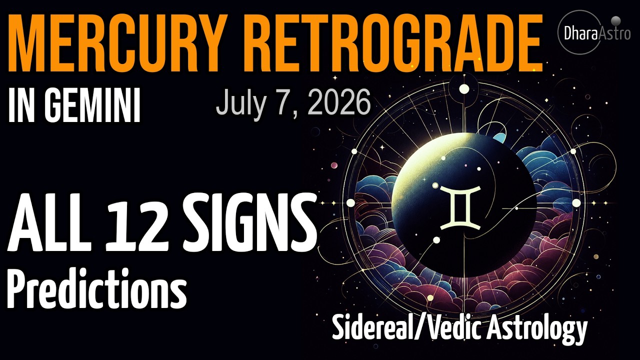 Mercury Retrograde in Gemini July 2026 | All 12 Signs | Vedic Astrology Predictions