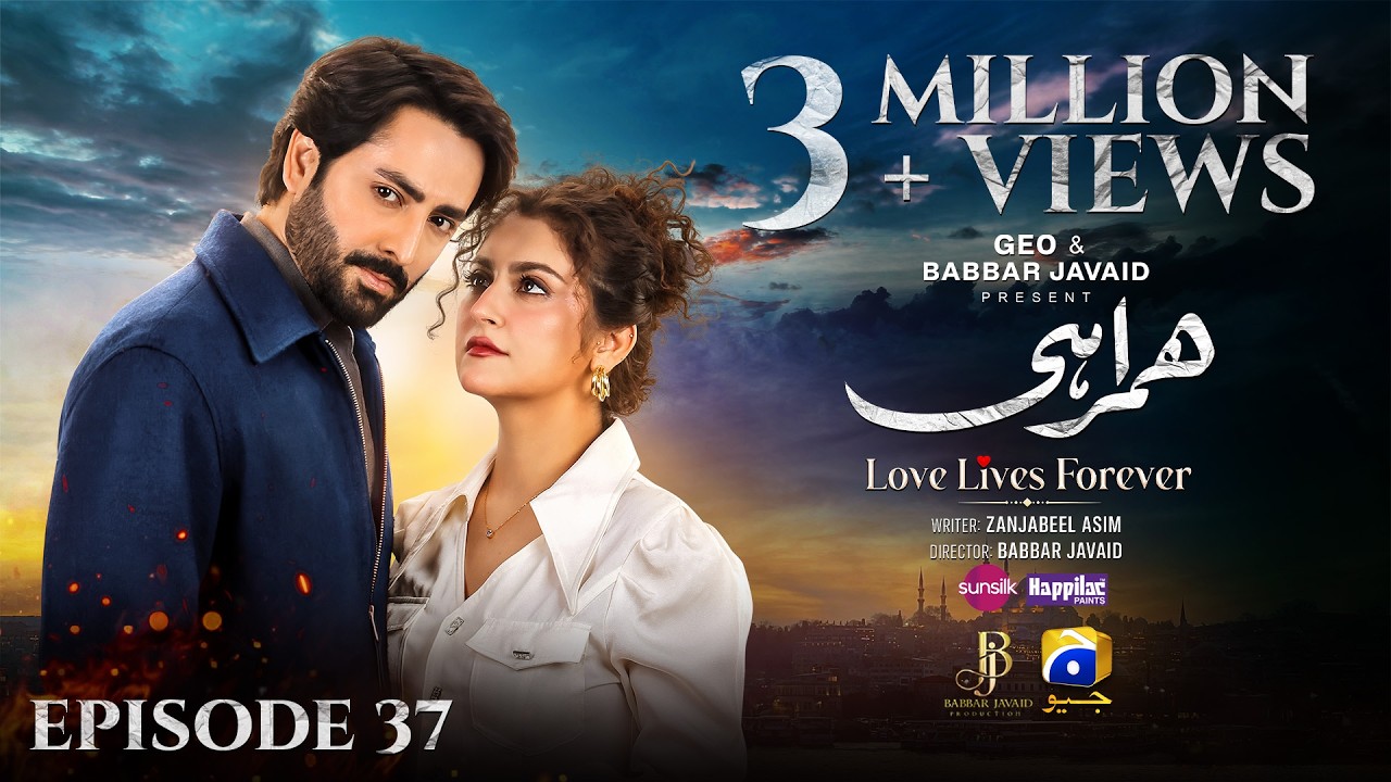Humrahi Episode 37 [Eng Sub] Digitally Presented by Happilac Paints & Sunsilk | 1st August 2026