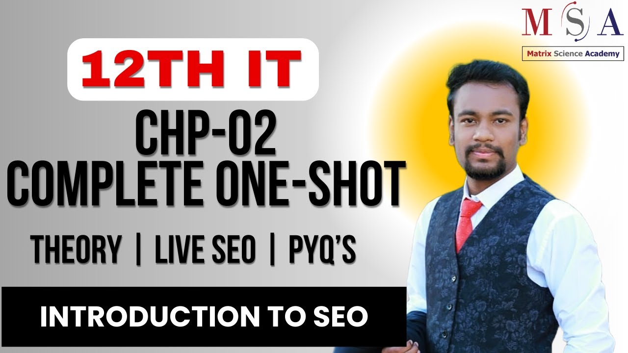 12th Std Information Technology || Introduction to SEO || One Shot Lecture || PYQ Solving + Live SEO