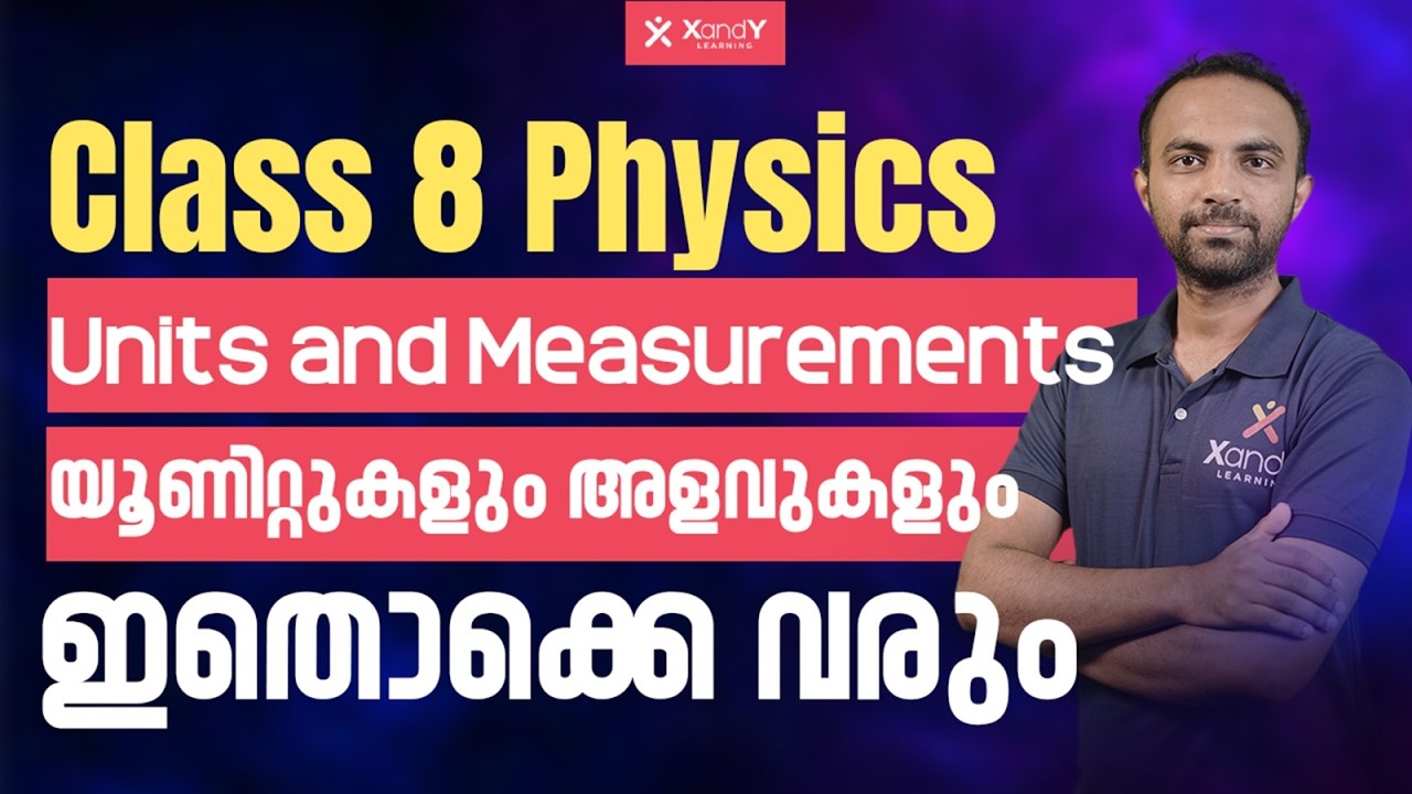 Master Class 8 Physics | Measurements and Units Important Questions | Kerala Syllabus