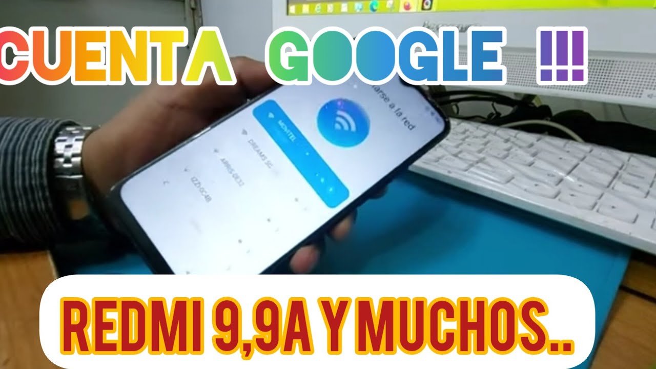Quitar cuenta GOOGLE Redmi 9,9a y muchos mas.  Facil y Rápido!!
