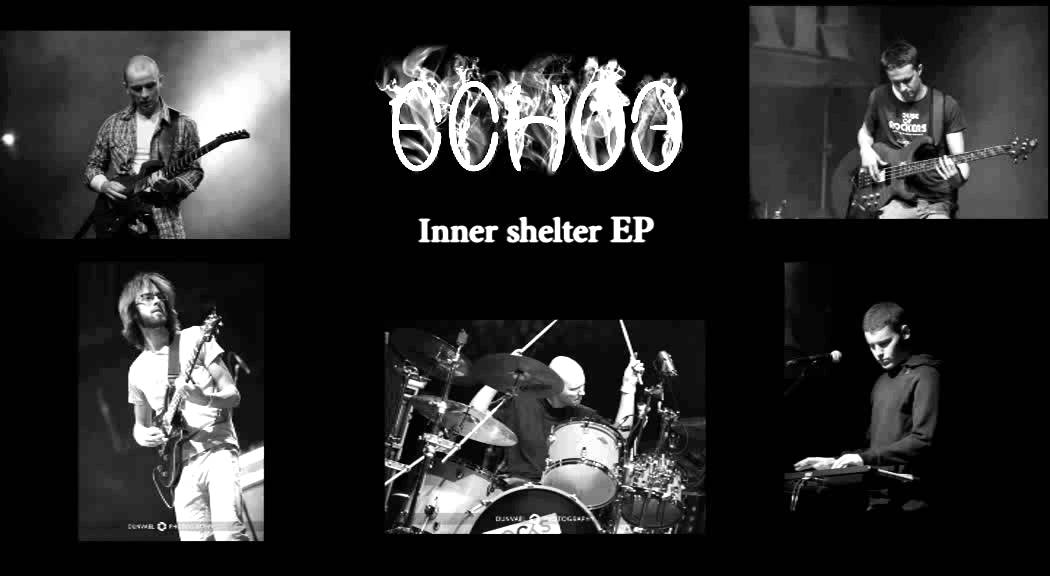 Echoe - Inner Shelter EP (progressive rock)