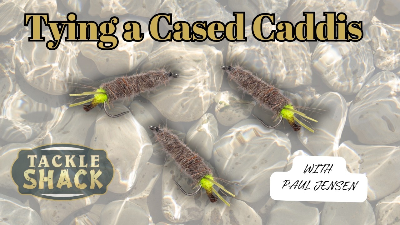 Tying a Cased Caddis- Tackle Shack Fly Tying Tutorial
