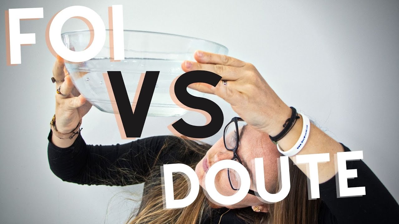 Foi VS Doute