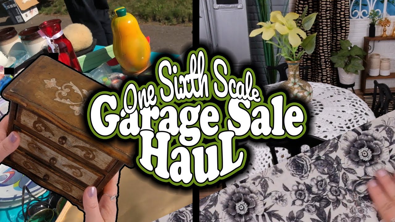 My Thrifty Garage Sale One Sixth Scale HAUL
