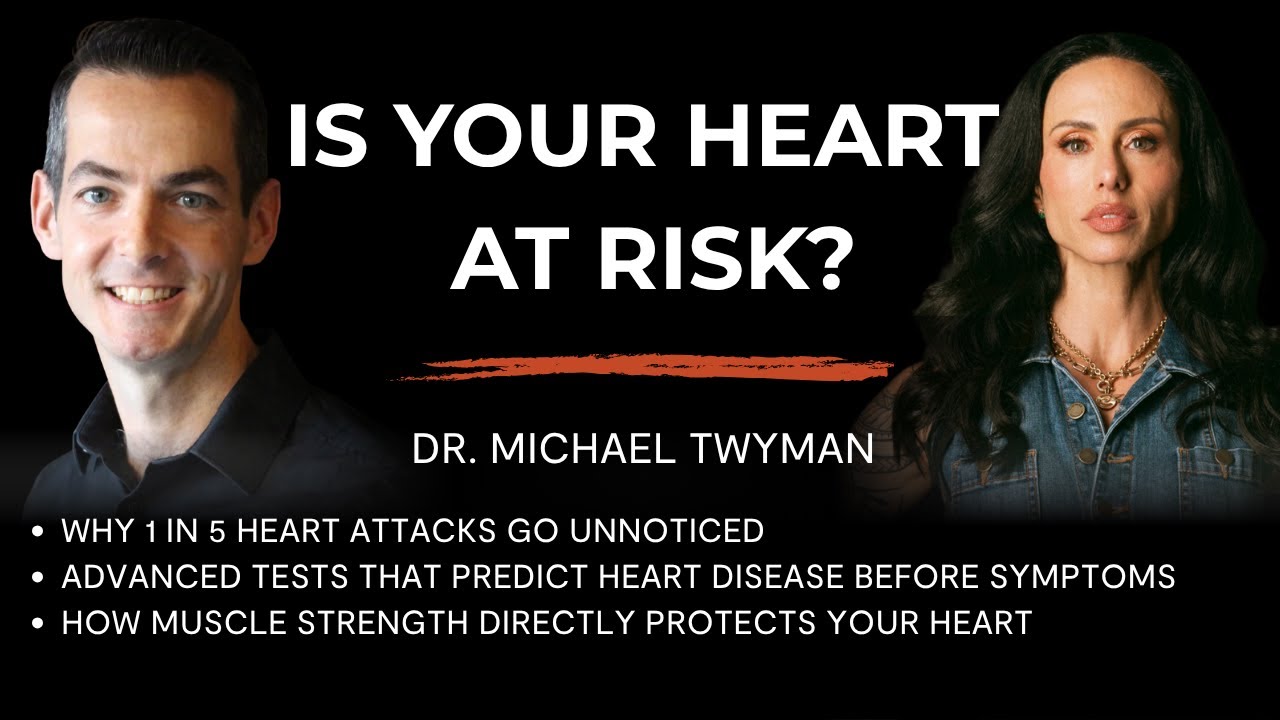 Preventing Silent Heart Attacks: The Tests & Tools Your Doctor Isn’t Using | Dr. Michael Twyman