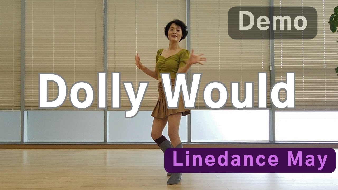 Dolly Would Line Dance (Beginner : Willie Brown) - Demo