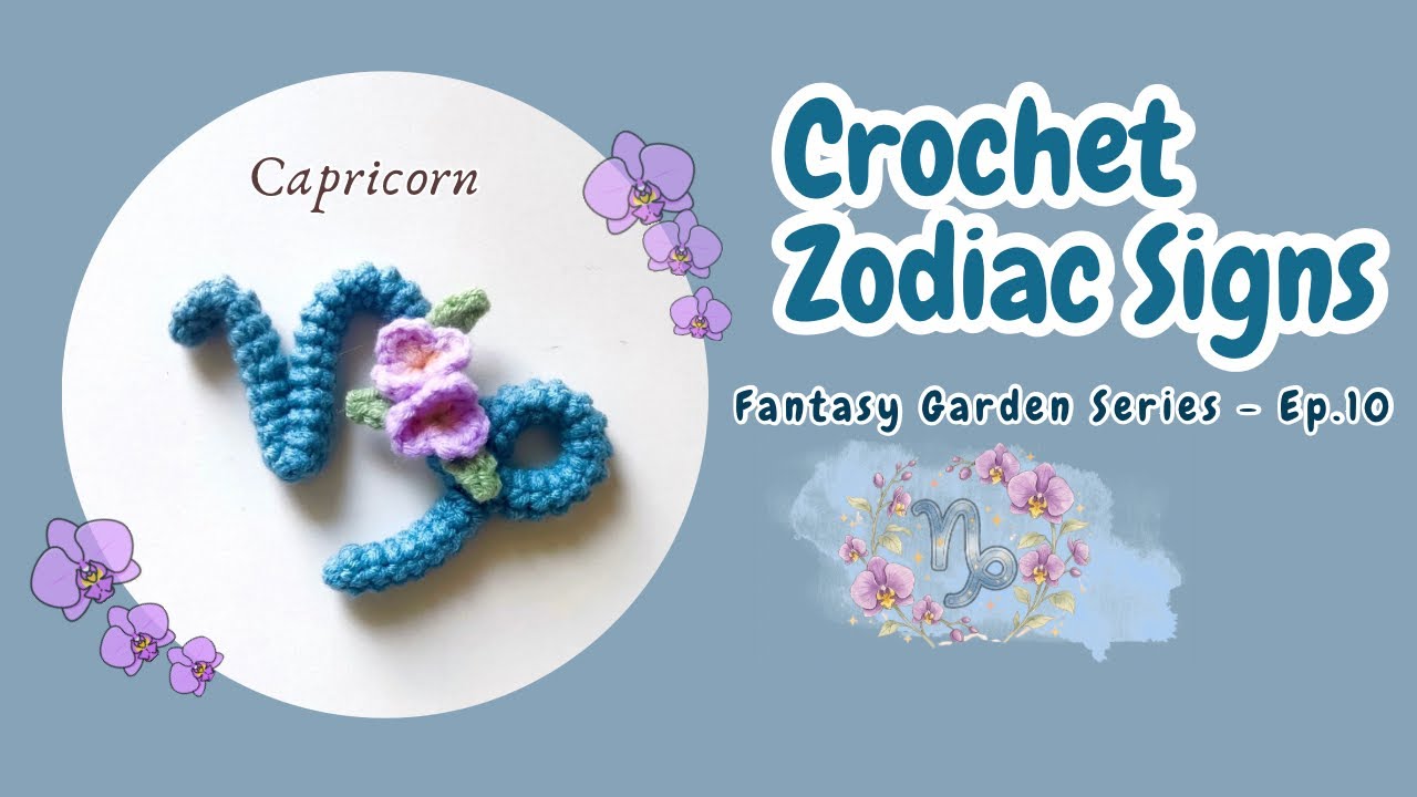 🌸 Вязаный крючком брелок в виде знака зодиака Козерог с цветком орхидеи | Серия &laquo;Фантастический с...