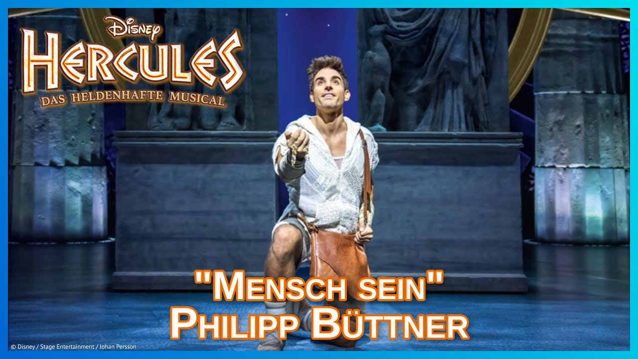 #Hercules Musical Song: Mensch sein (To Be Human) - Philipp Büttner live #Disney