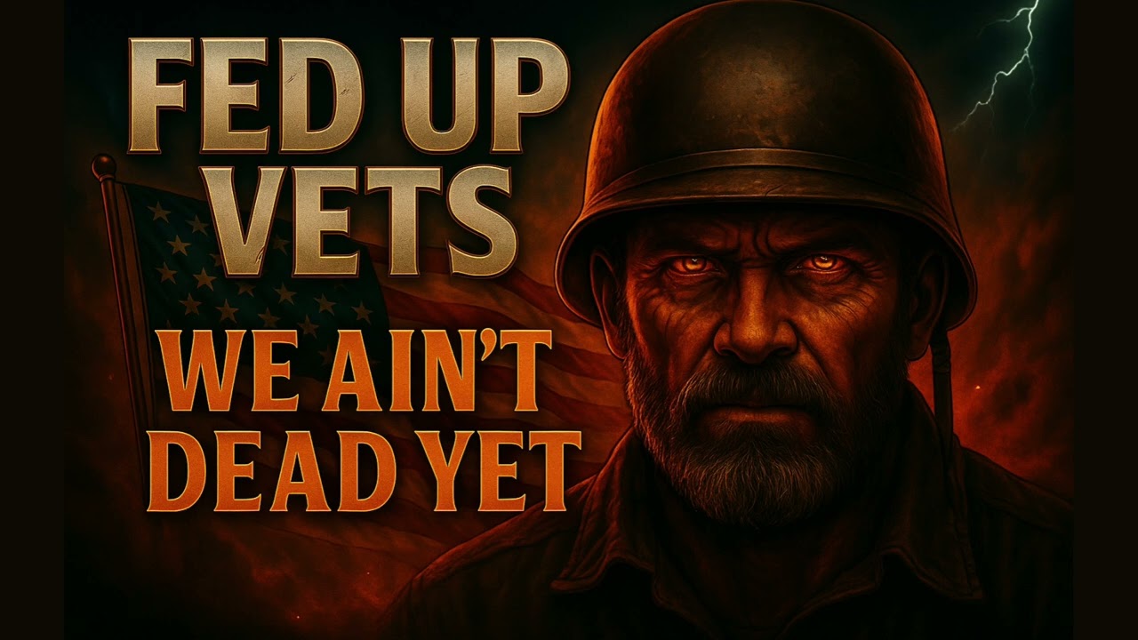 FED UP VETS (We Ain&rsquo;t Dead Yet) 🔥 Outlaw Country Patriot Anthem