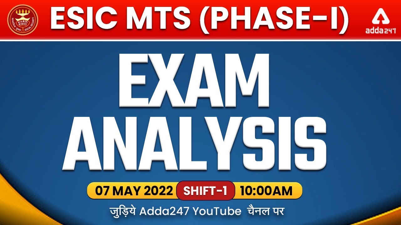 ESIC MTS | Exam Analysis 2022 | 7 May, Shift-1 | ESIC MTS Asked Questions & Expected Cut Off