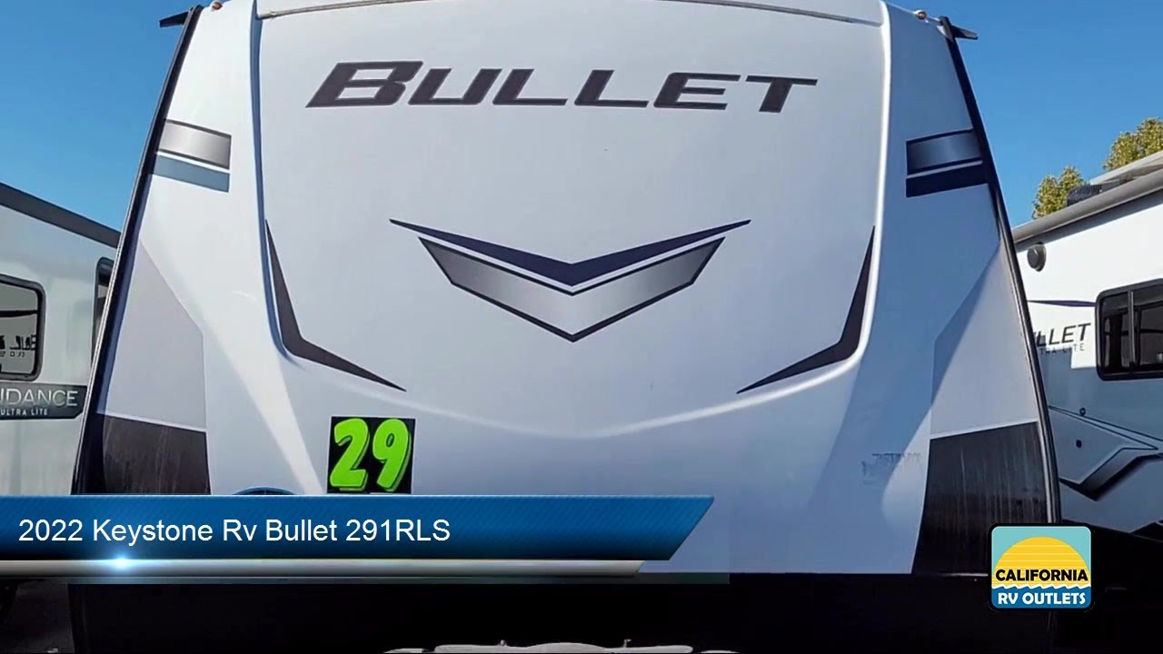 2022 Keystone Rv Bullet 291RLS Paso Robles  Atascadero  San Luis Obispo  Santa Barbara  Santa Maria