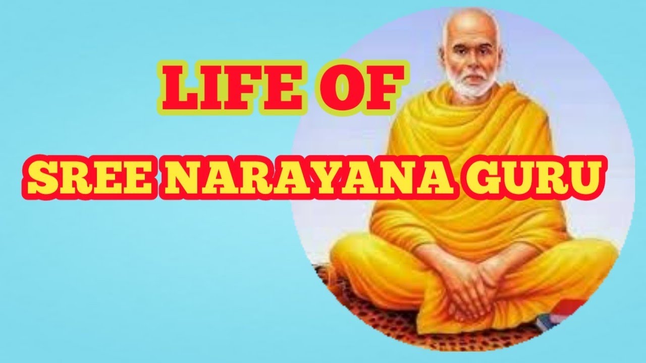 Life of Sree Narayana Guru | Sree Narayana Guru Biography | Narayana Guru | Part 1