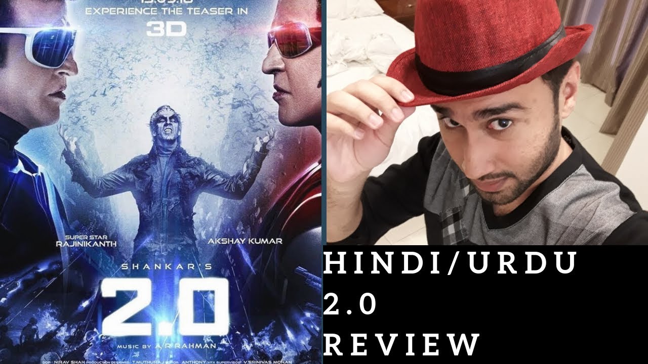 2.0 - Movie Review Hindi - Urdu