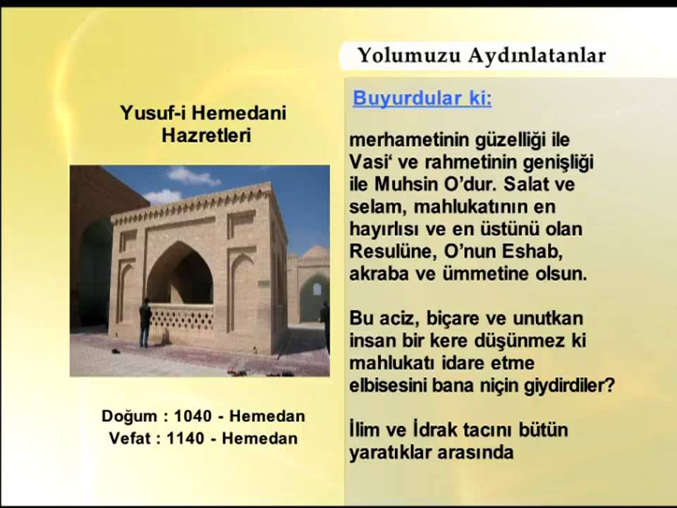 YUSUF HEMADANI HAZRETLERİ (YOLUMUZU AYDINLATANLAR)