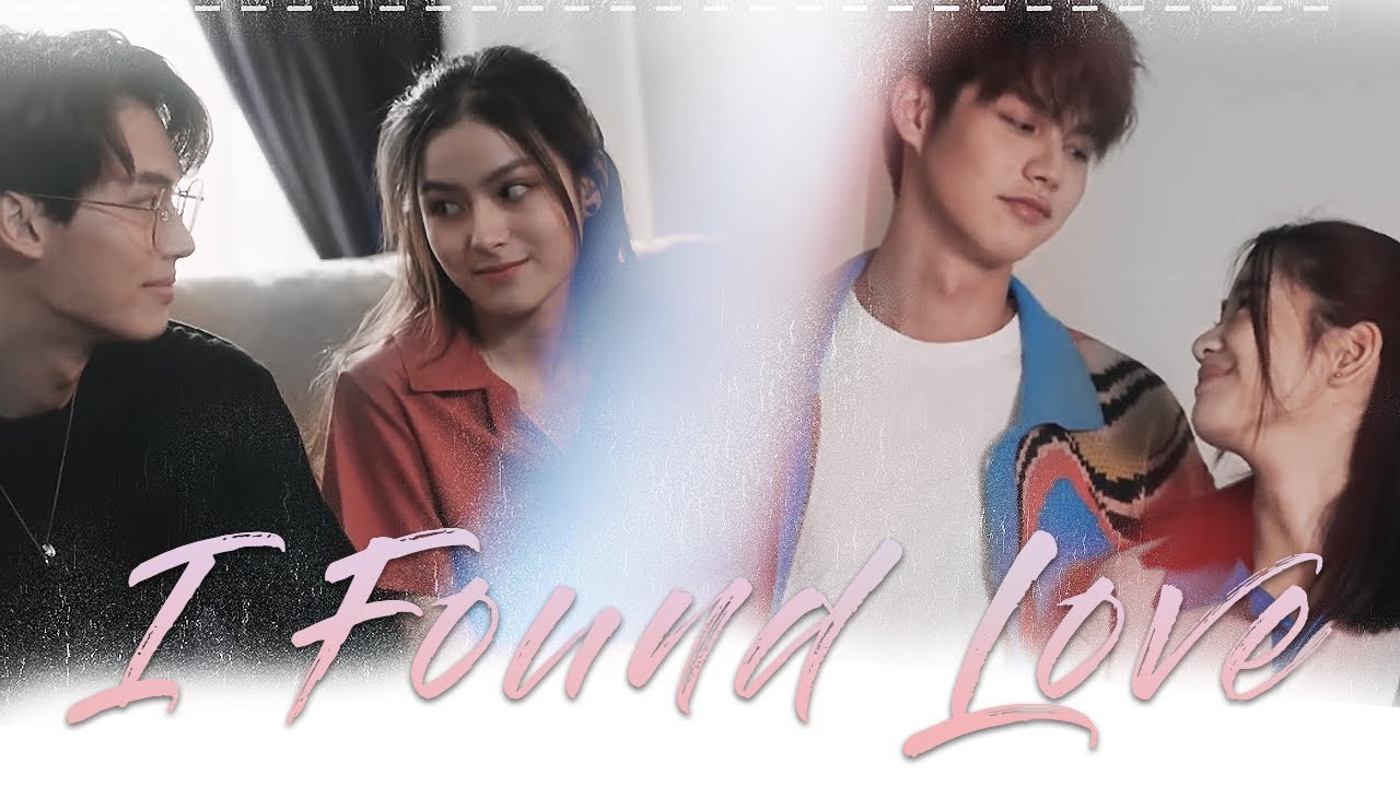 Thyme & Gorya - Kavin & Kaning  ➤ I Found  [ F4Thailand 1x13 ]