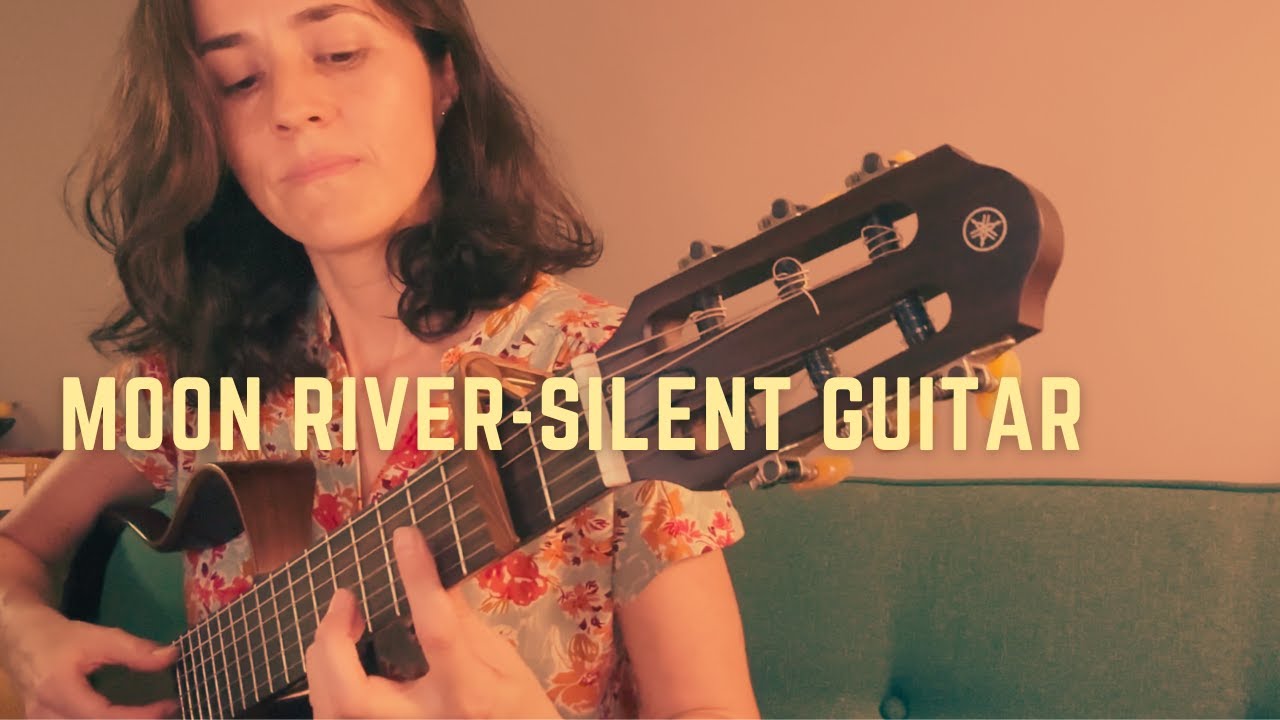 Moon River – Guitar Instrumental (Henry Mancini) | Karla García