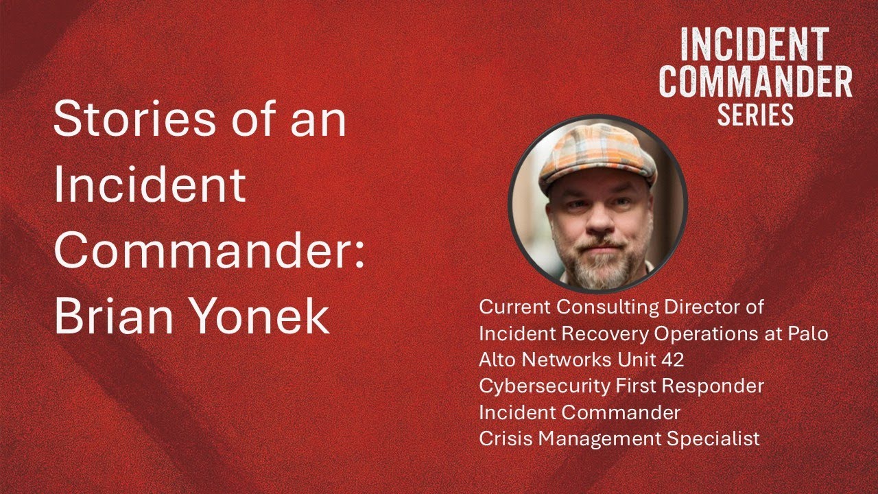 Stories of an Incident Commander with Brian Yonek